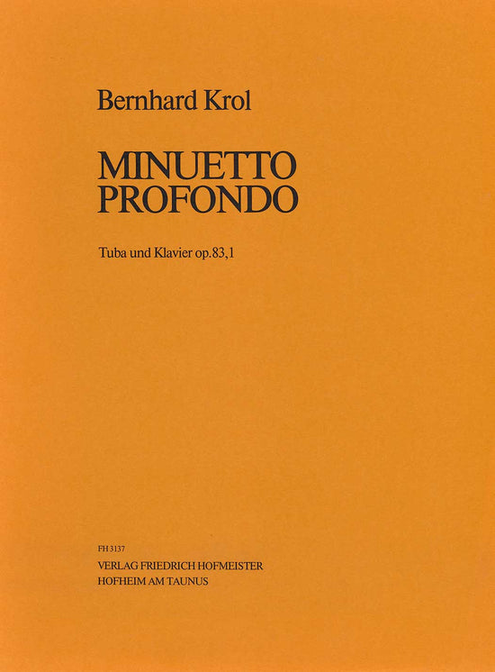Bernhard Krol: Minuetto Profondo Tuba and Piano op.83,1