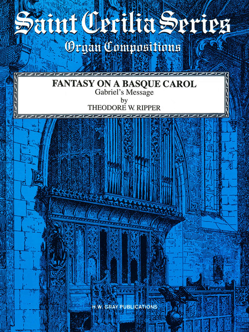 Fantasy on a Basque Carol: Gabriel's Message