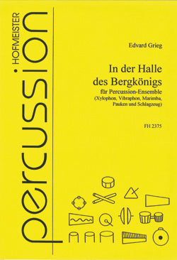 In Der Halle Des Bergkönigs - Hofmeister Percussion