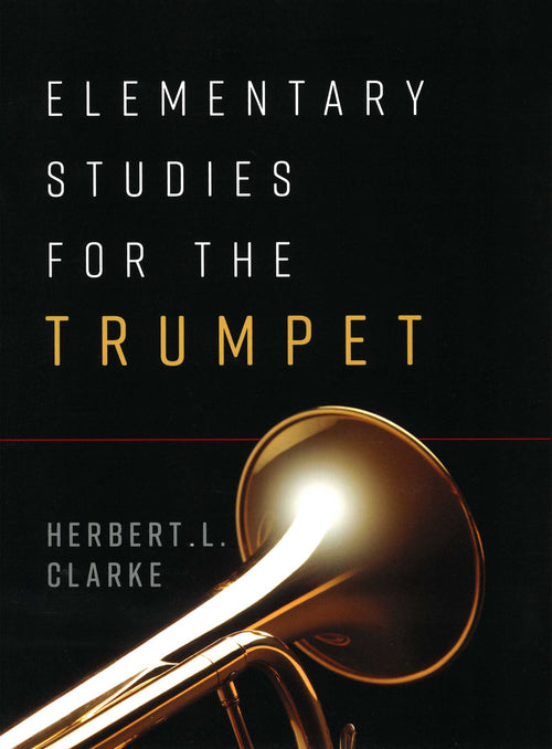Elementary Studies for the Trumpet