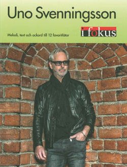 Uno Svenningsson i fokus