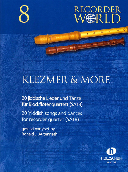 Klezmer & More: 20 Yiddish Songs & Dances for Recorder Quartet (SATB)