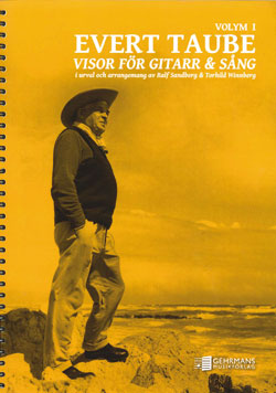 Evert Taube, visor för gitarr & sång I