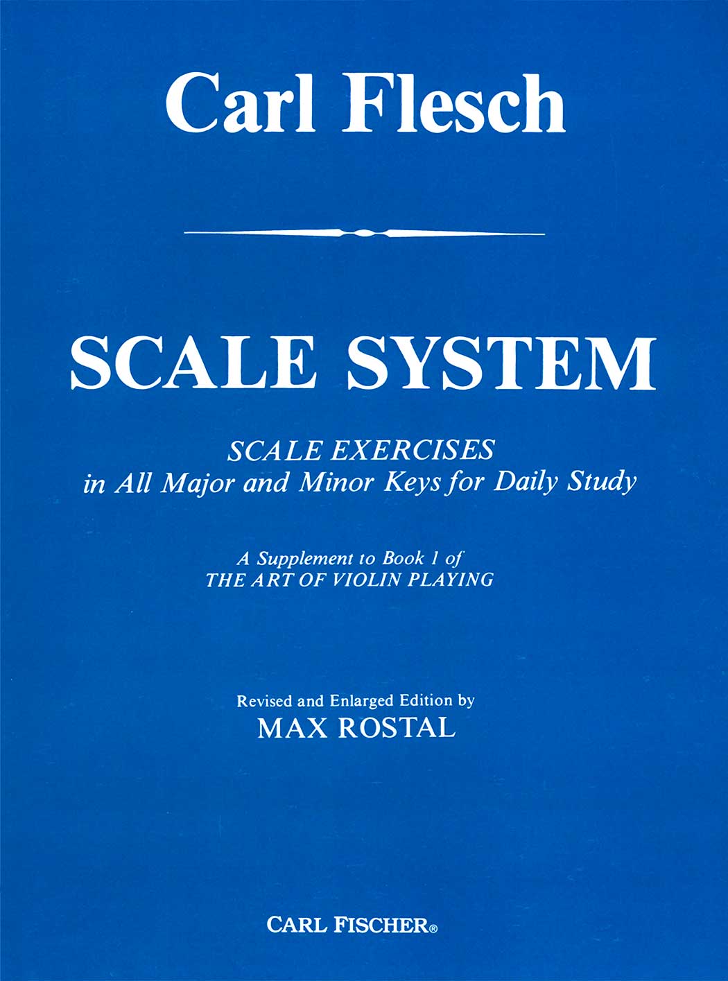Carl Flesch: Scale System (Violin)