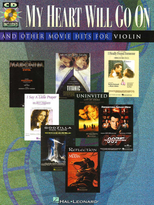 My Heart Will Go On and Other Movie Hits for Violin
