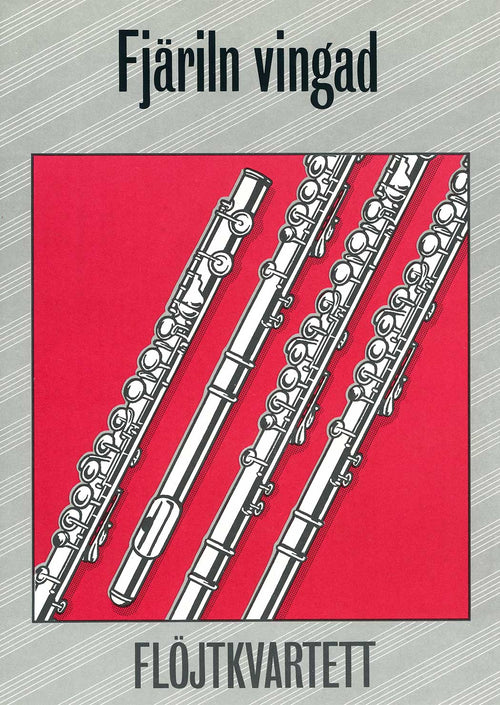 Fjäriln vingad: Flöjtkvartett