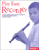 Play Easy Recorder Volume 1