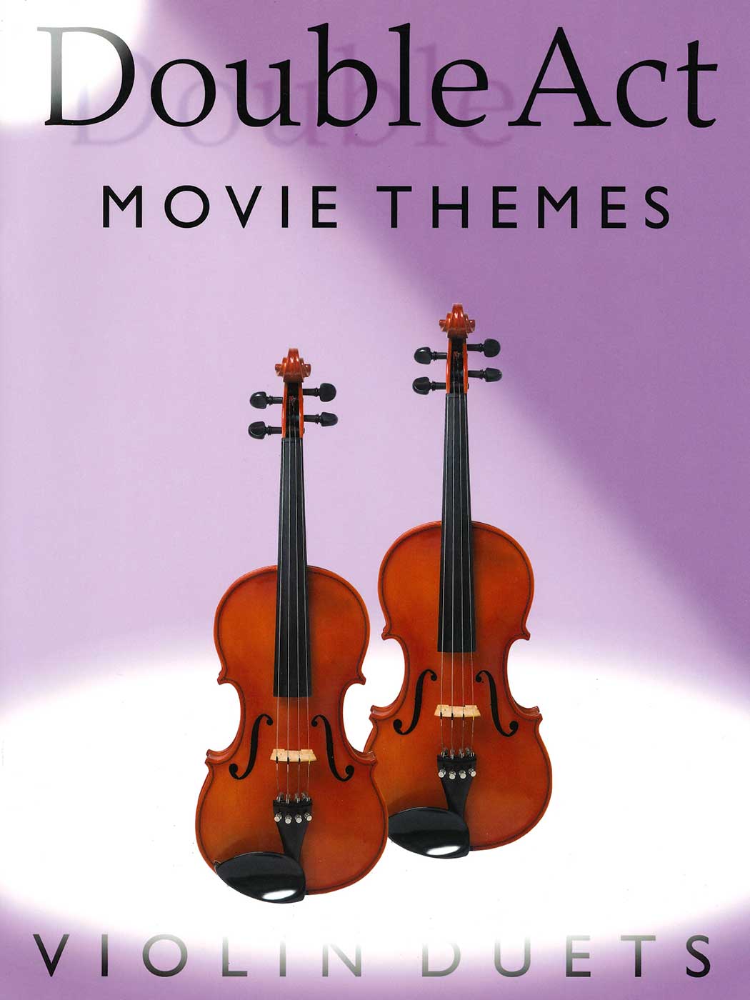 Double Act: Movie Themes (Violin Duets)