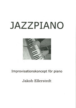 Jazzpiano - Improvisationskoncept för piano