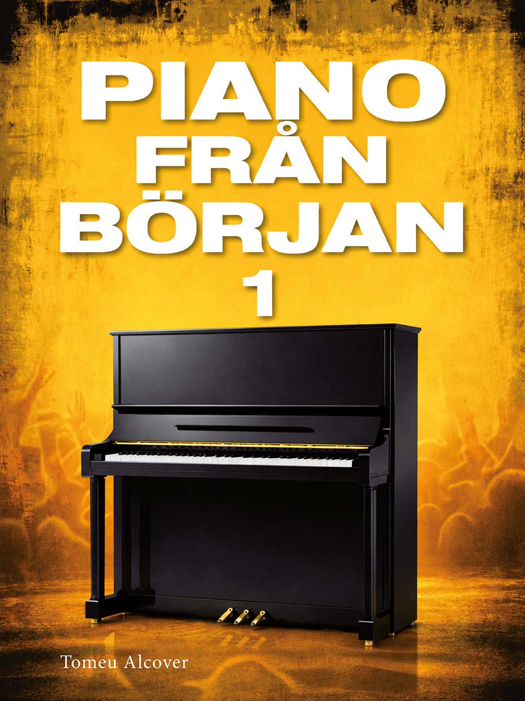 Piano från början 1