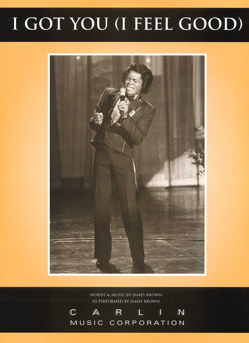 I Got You (I Feel Good) by James Brown (PVG)