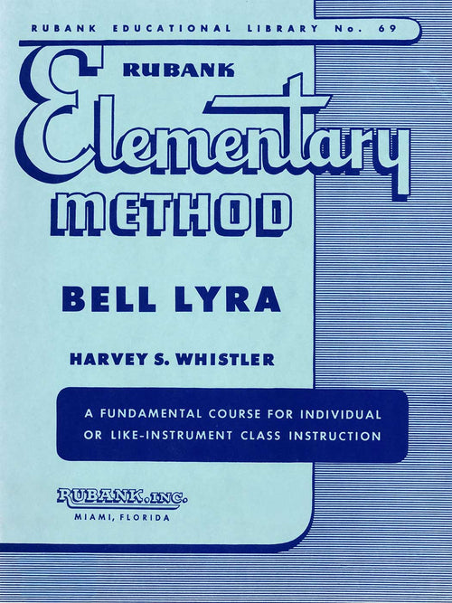 Rubank Elementary Method: Bell Lyra