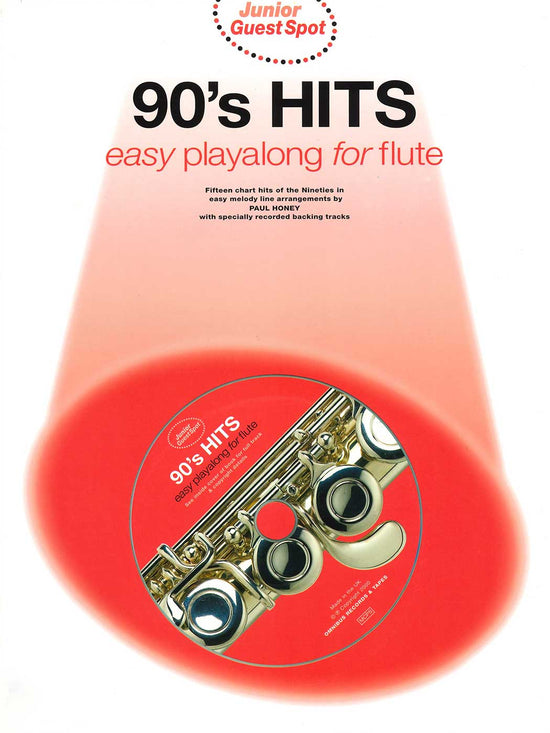 90's Hits: Easy Playalong Flute