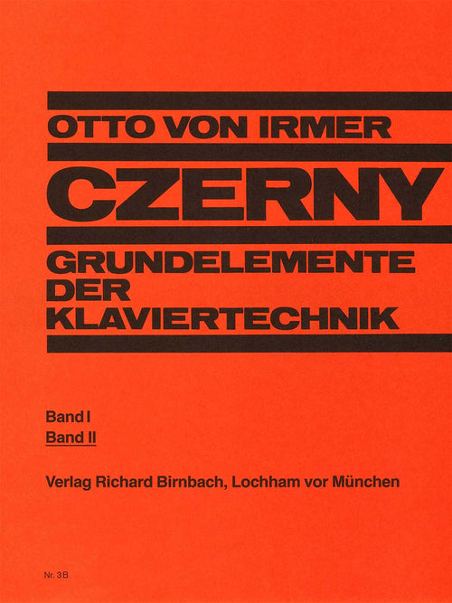 Czerny: Grundelemente Der Klaviertechnik Band II