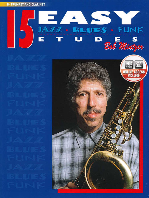 15 Easy Jazz Blues Funk Etudes (Bb Trumpet and Clarinet)