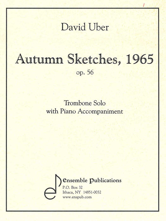 David Uber: Autumn Sketches, 1965 op. 56 Trombone Solo with Piano Accompaniment