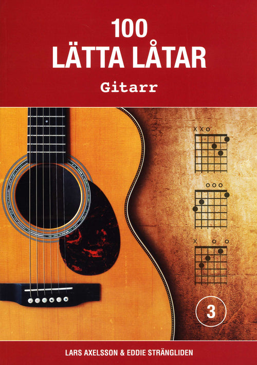 100 lätta låtar: Gitarr 3