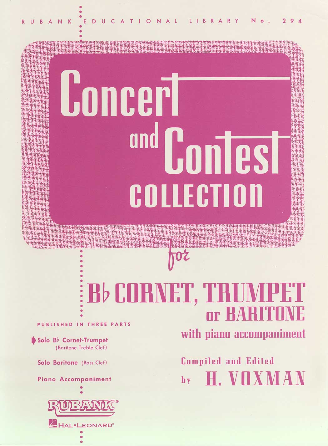 Concert and Contest Collection for Bb Cornet, Trumpet or Baritone ...