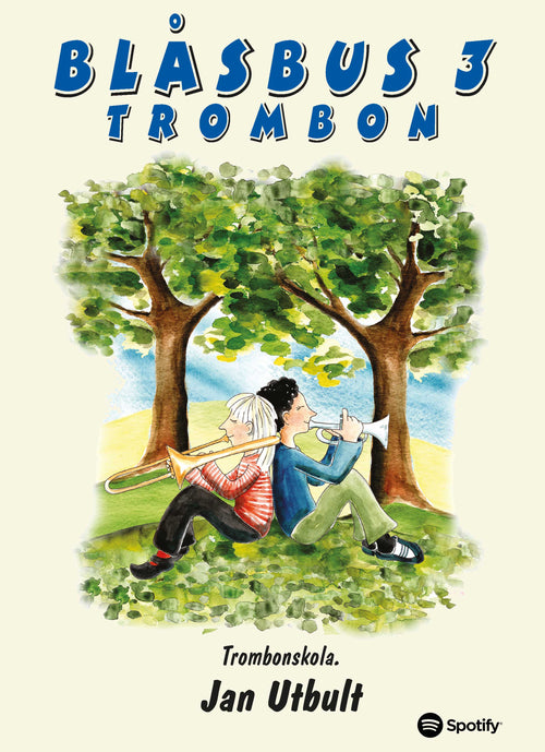 Blåsbus 3 Trombon: Trombonskola
