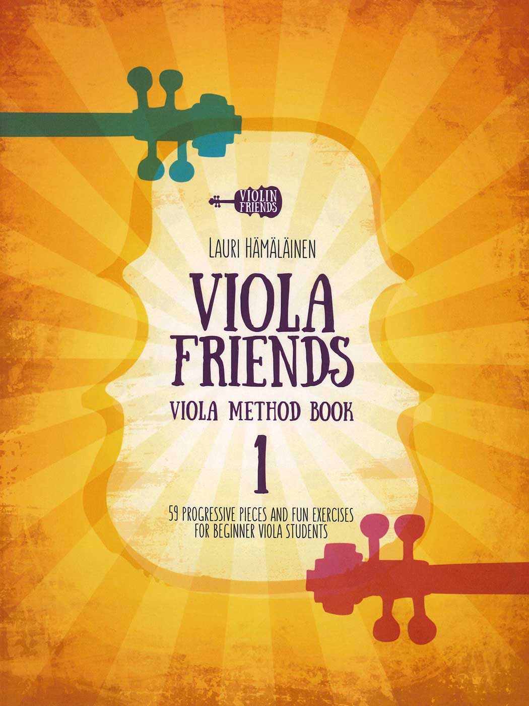 Viola Friends: Viola Method Book 1 (Engelsk utgåva)