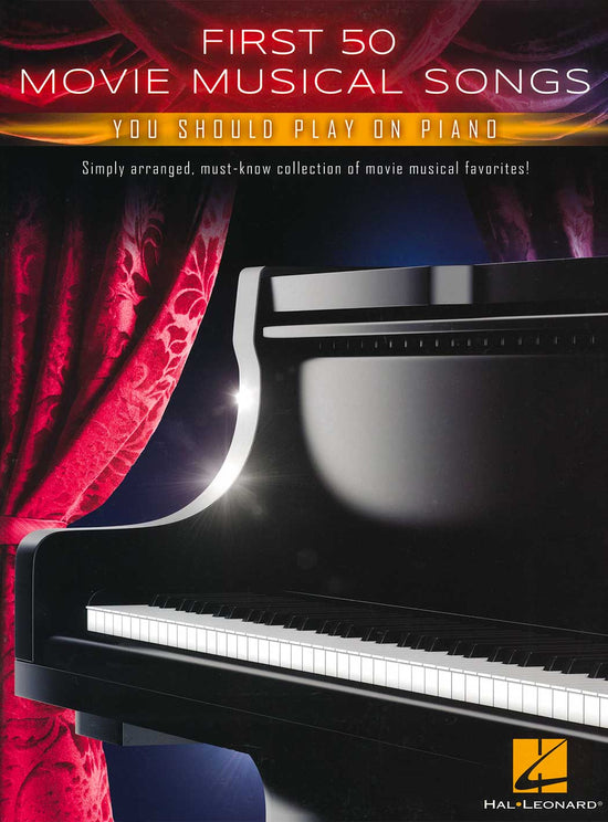 First 50 Movie Musical Songs You Should Play on Piano