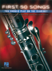 First 50 Songs You Should Play On The Clarinet