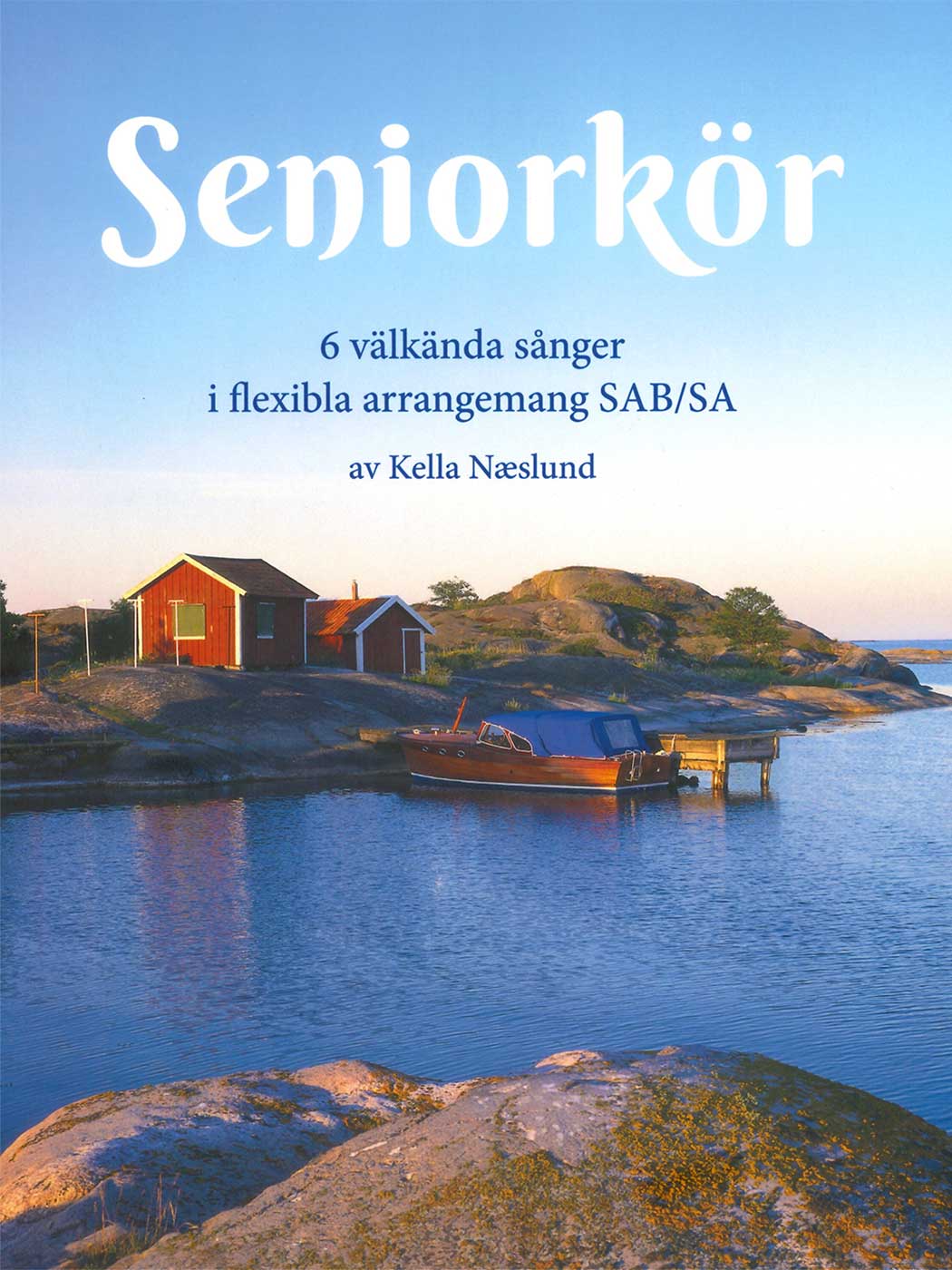 Seniorkör: 6 välkända sånger i flexibla arrangemang SAB/SA