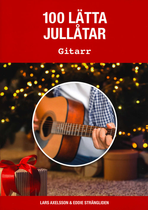 100 lätta jullåtar: Gitarr