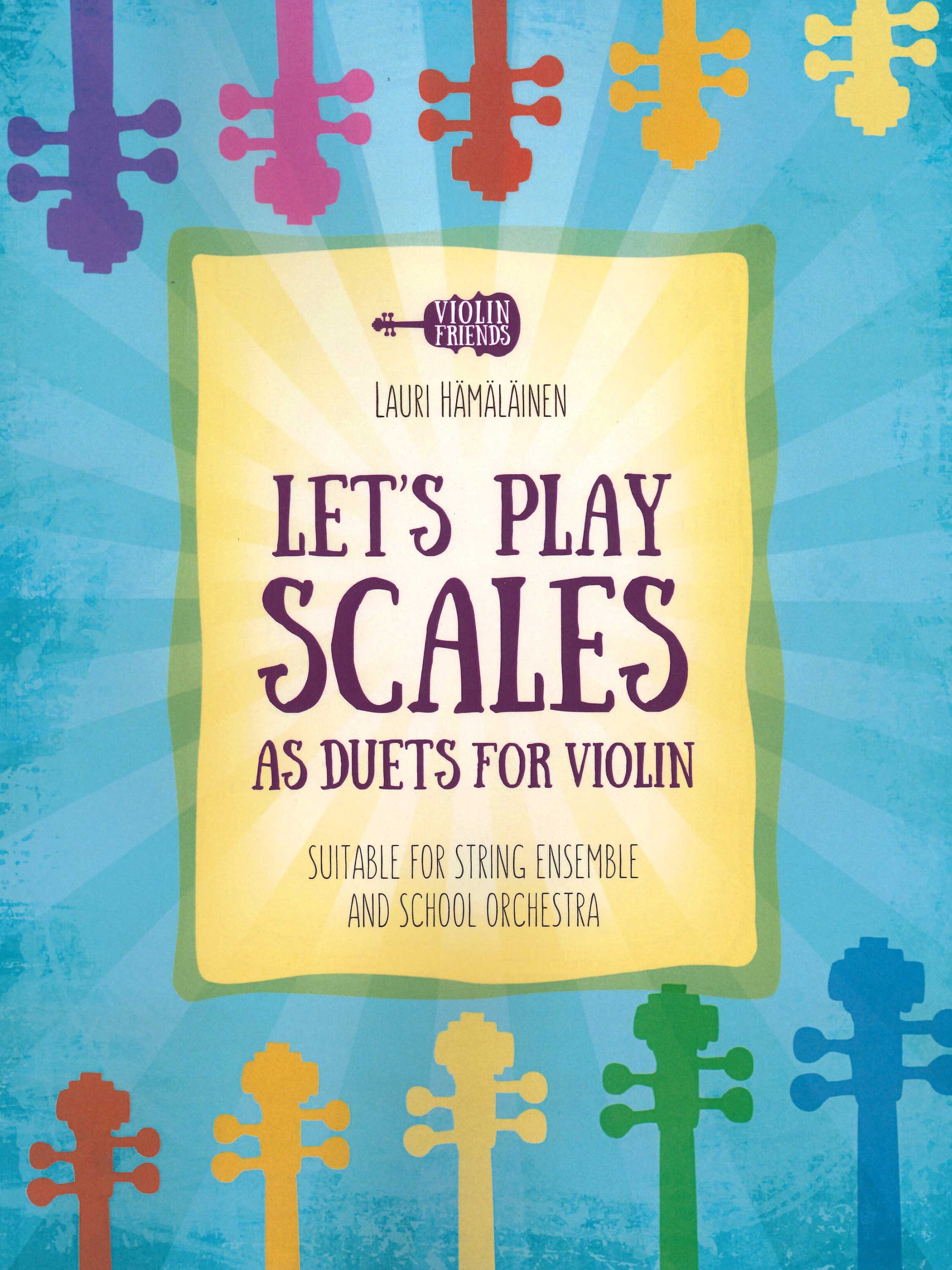 Let's Play Scales as Duets for Violin