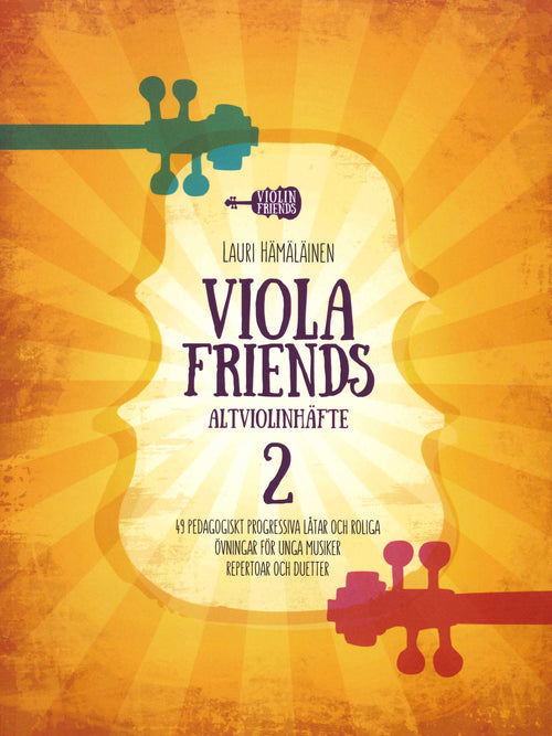 Viola Friends: Altviolinhäfte 2