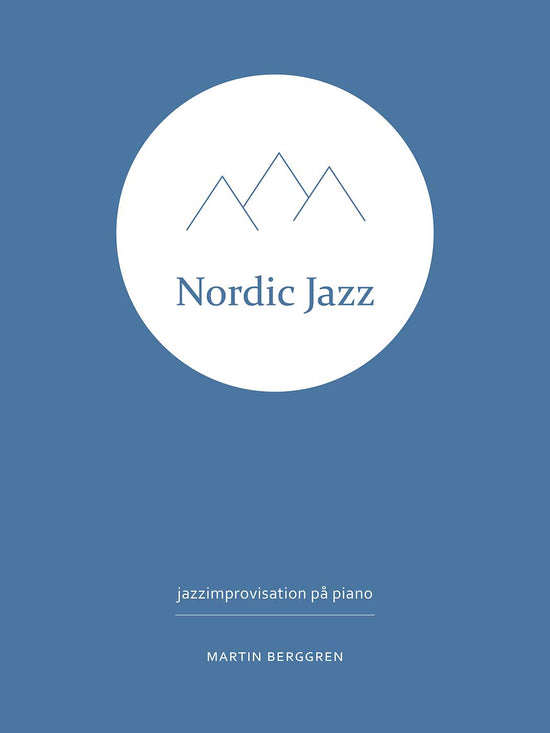 Nordic Jazz: Jazzimprovisation på piano