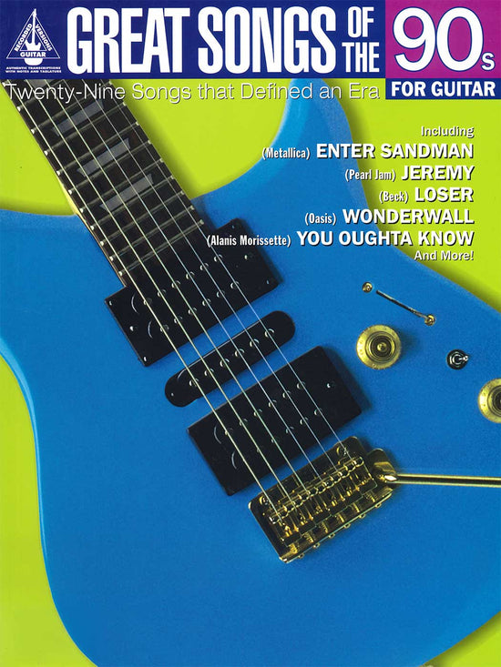 Great Songs of the 90s for Guitar