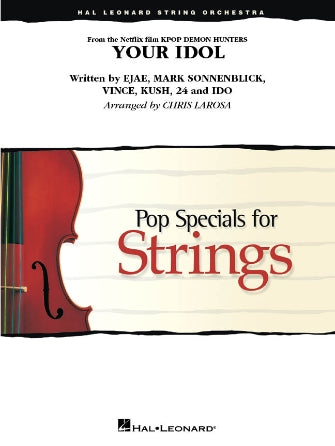 Pop Specials for Strings: Your Idol (from Kpop Demon Hunters)