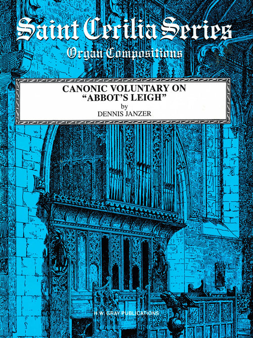 Canonic Voluntary on "Abbot's Leigh"