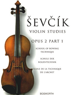 Ševcík Violin Studies Opus 2 Part 1: School of Bowing Technique