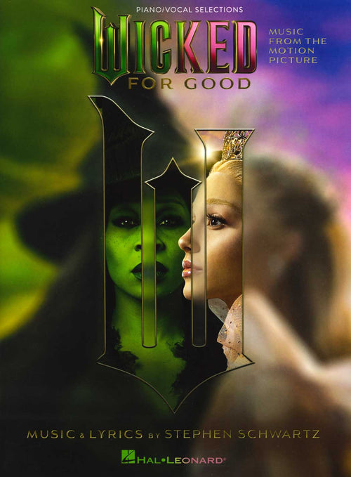 Wicked for Good: Music from the Motion Picture (Piano/Vocal Selections)