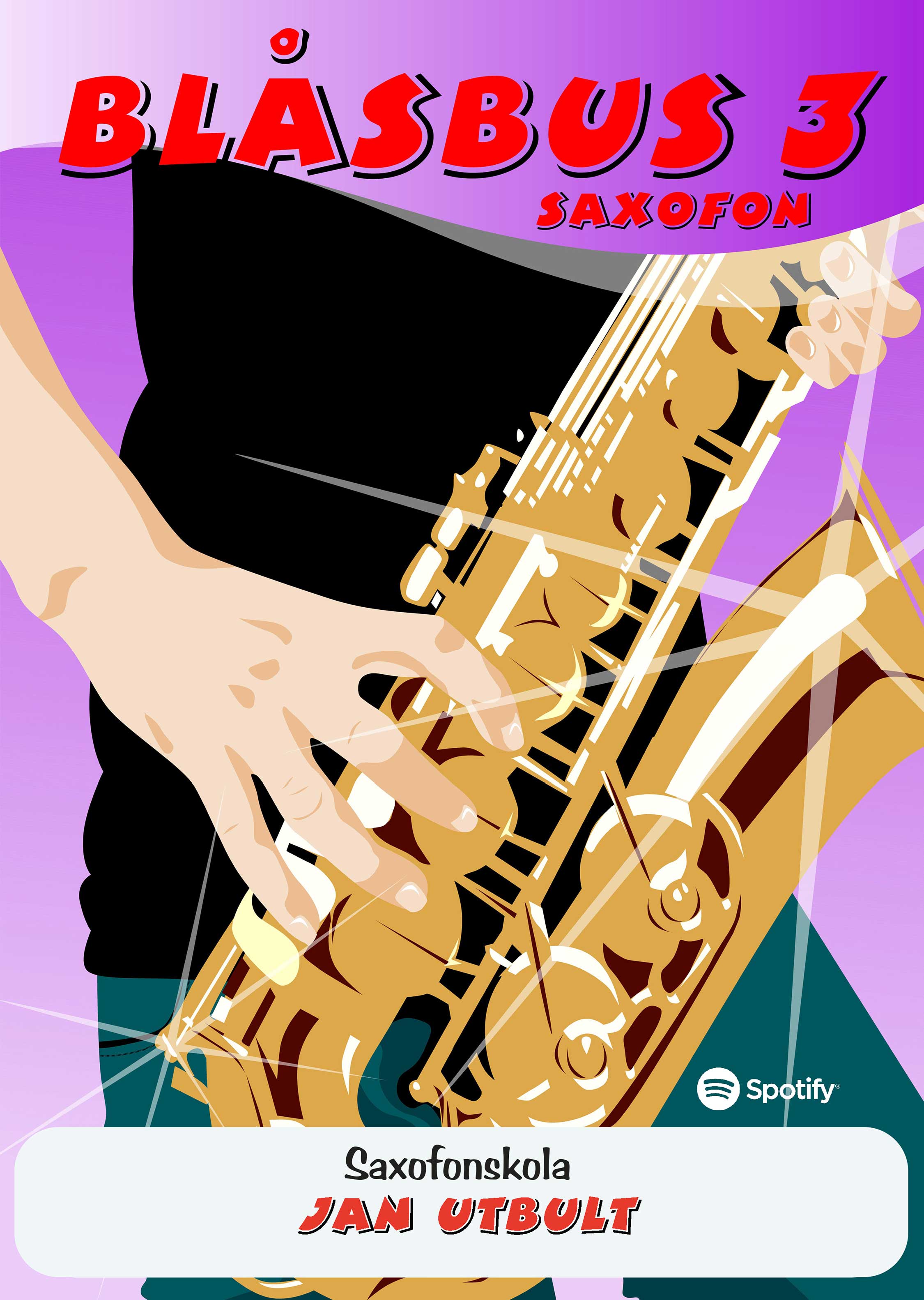 Blåsbus 3 Saxofon: Saxofonskola