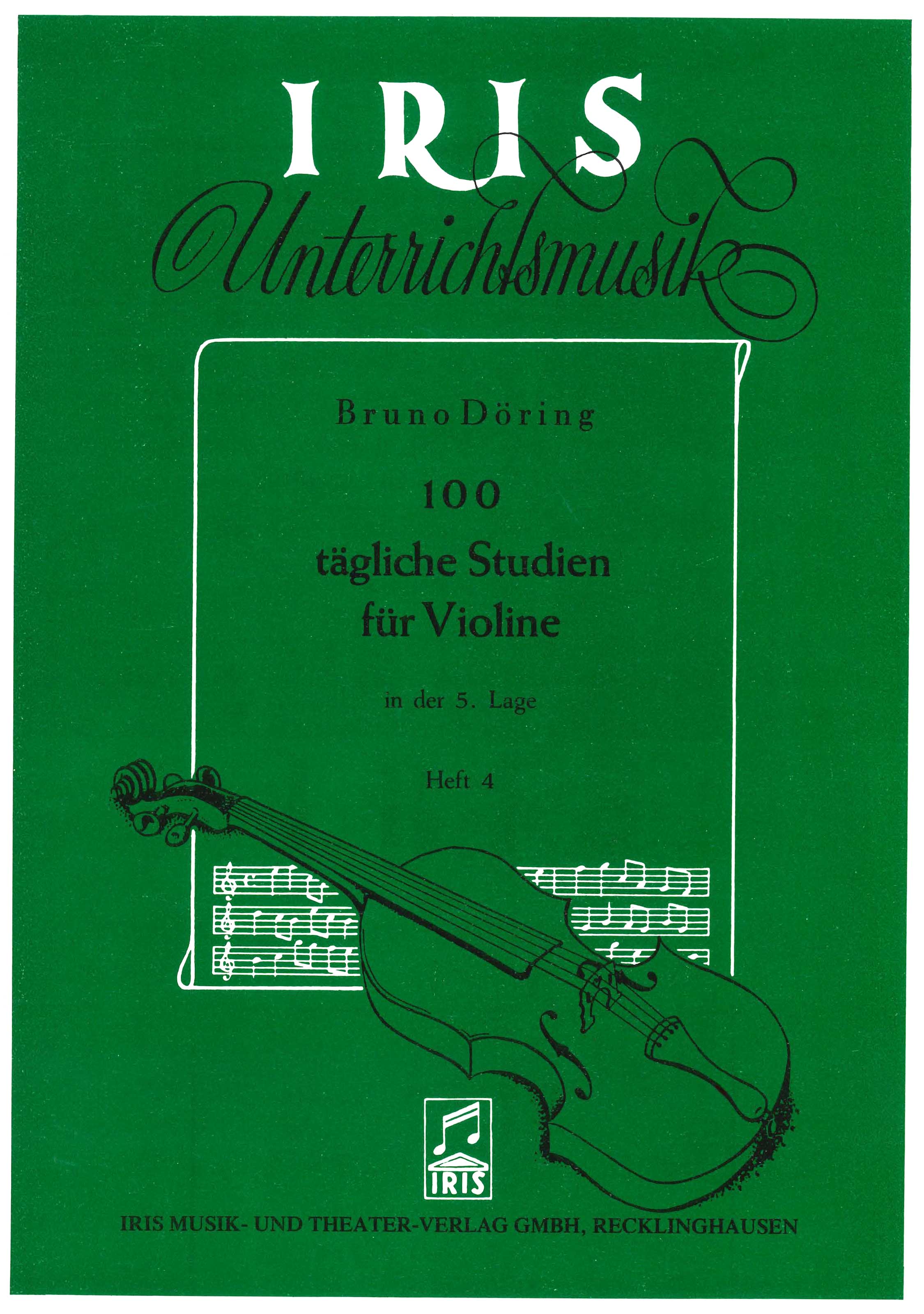 Döring: 100 tägliche Studien für Violin (in der 5. Lage) Heft 4