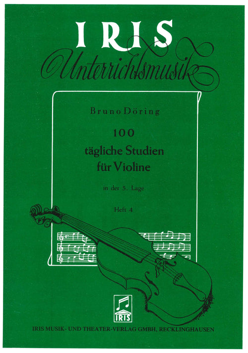 Döring: 100 tägliche Studien für Violin (in der 5. Lage) Heft 4