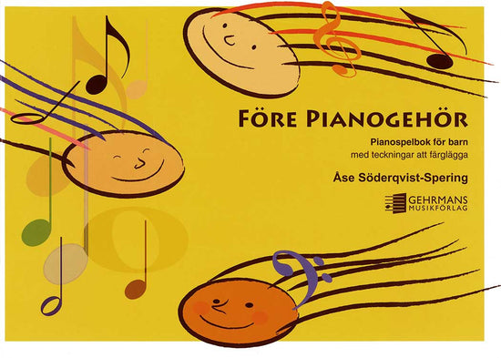 Före pianogehör: Pianospelbok för barn