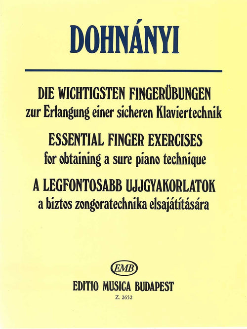 Dohnányi: Essential Finger Exercises for Obtaining a Sure Piano Technique