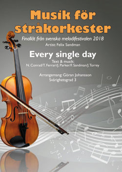Musik för stråkorkester: Every Single Day