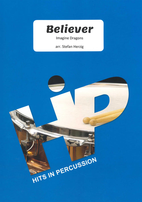 Believer: Imagine Dragons (Percussion Ensemble)