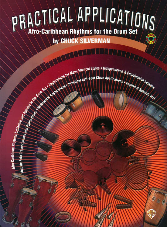 Practical Applications: Afro-Caribbean Rhythms for the Drum Set