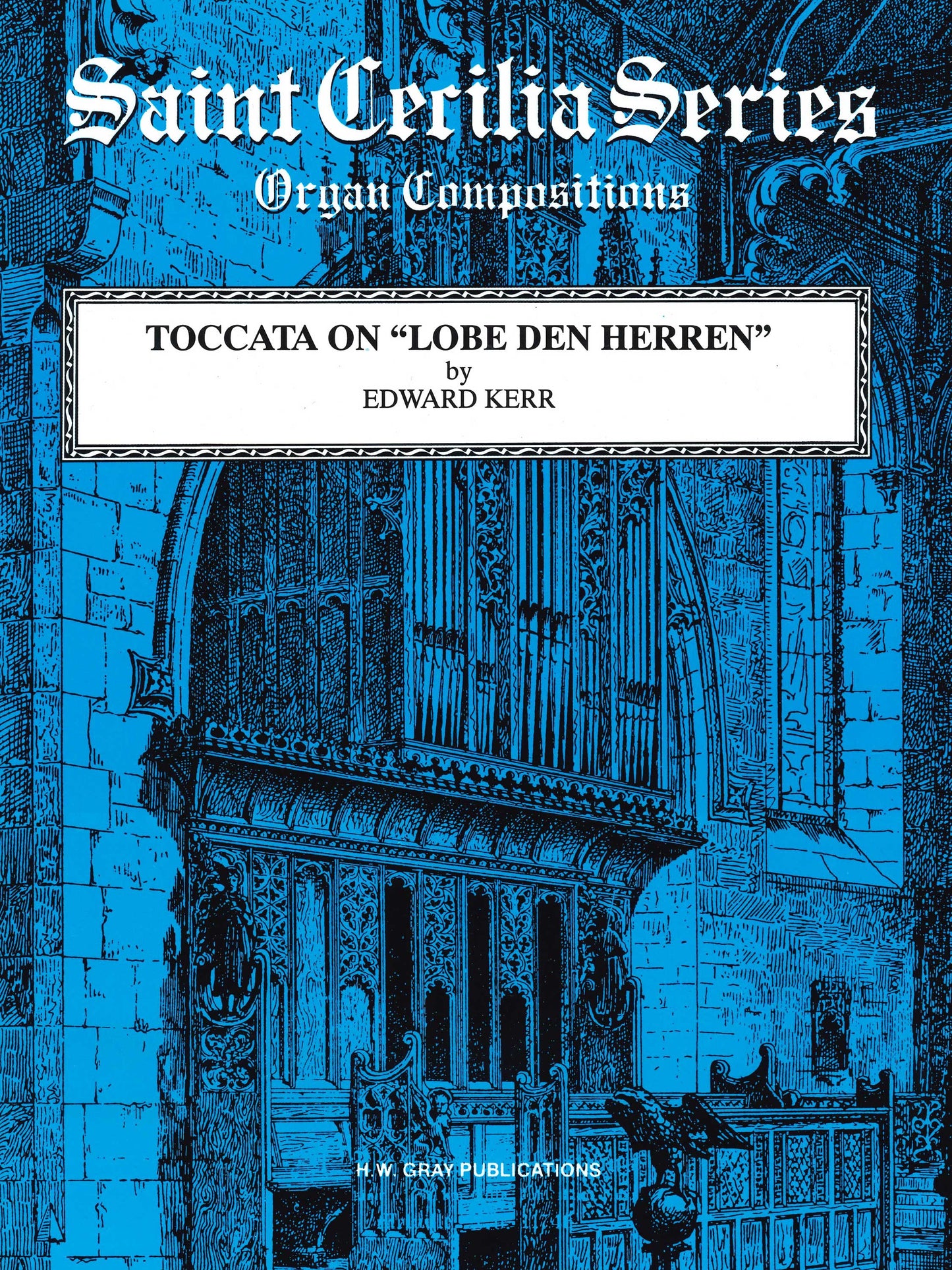 Toccata on "Lobe den Herren"