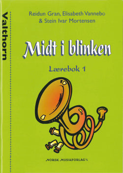 Midt i blinken 1 Valthorn