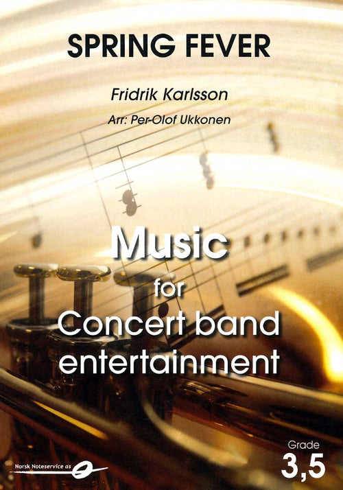 Spring Fever (Concert Band Grade 3,5)