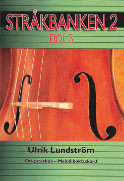 Stråkbanken 2 Fiol 3