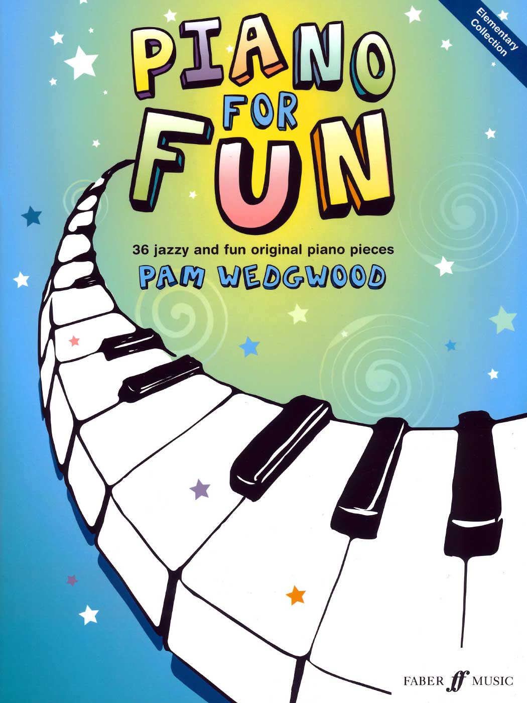 Piano for Fun: 36 Jazzy and Fun Original Piano Pieces