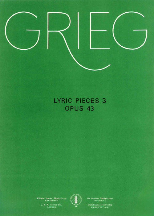 Grieg: Lyric Pieces 3 Opus 43